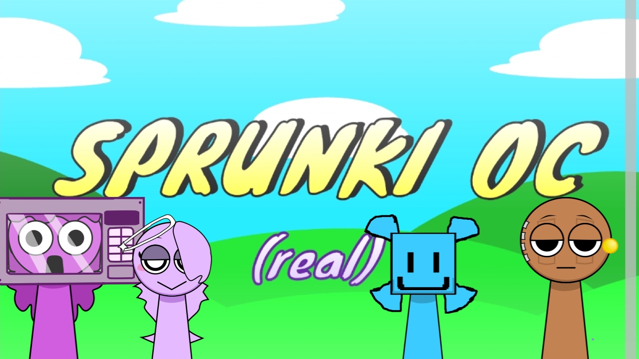 Sprunki OC (real) title on a meadow with the OCs Lily, Rose, Bit and Dorn